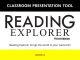 Reading Explorer 2 Classroom Presentation Tool
