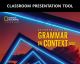 Grammar in Context Basic Classroom Presentation Tool