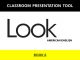 Look 6 Classroom Presentation Tool (American English)