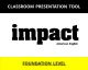 Impact Foundation Classroom Presentation Tool (American English)